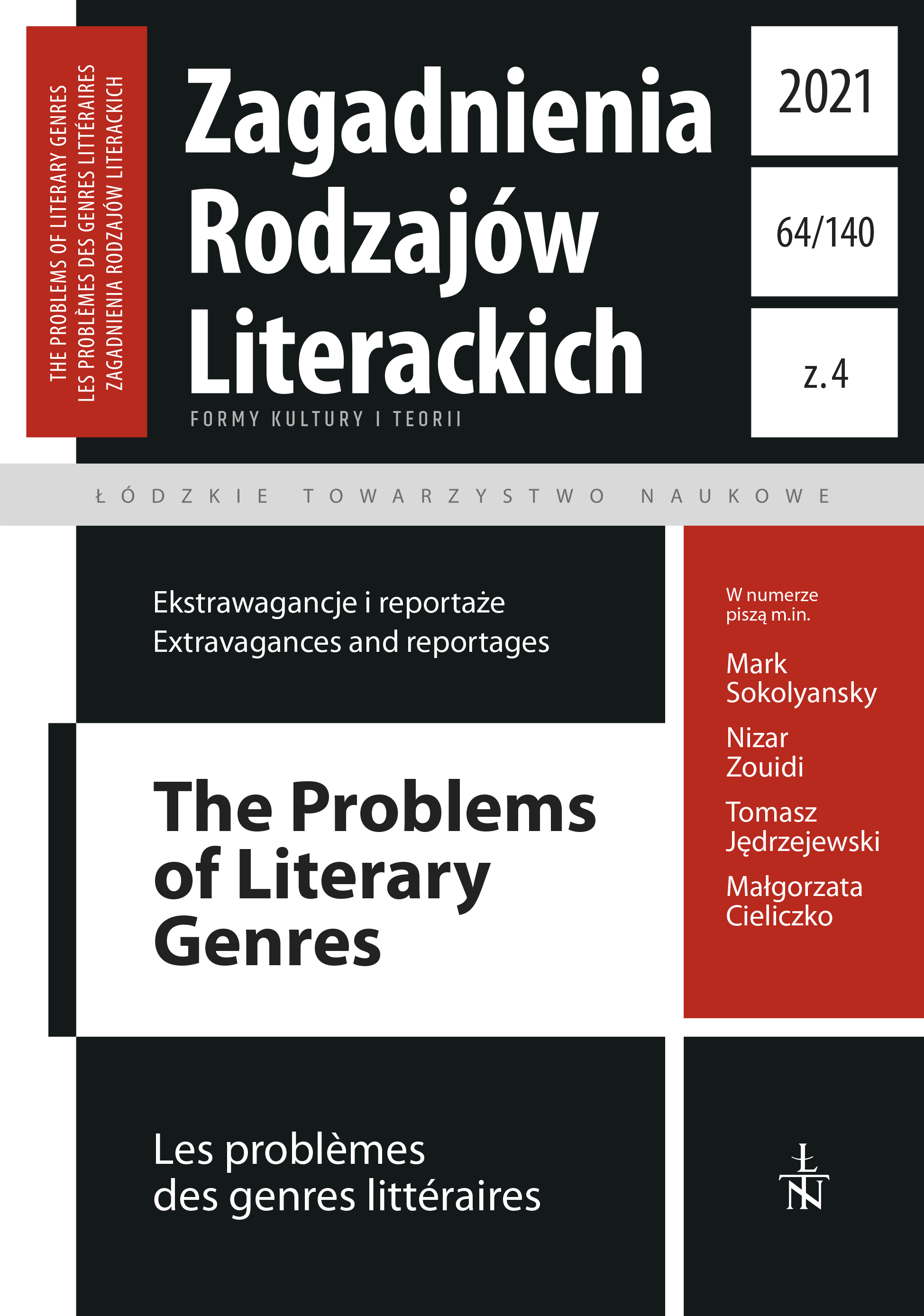 					Pokaż  Tom 64 Nr 4 (2021): Ekstrawagancje i reportaże
				